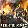 Ultimate Force 2 / Максимальная сила