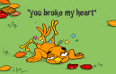 You broke heart / Ты разбила мне сердце