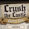 Crush the Castle / Разрушение замка