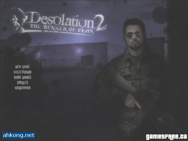 Desolation 2: The Bunker of Fear / Одиночество 2: Бункер Страха