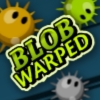 Blob Warped / Неправильные капли