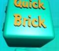 Quick Brick